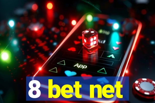 8 bet net